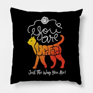 You Are Perfect Just the Way You Are - orange Pillow