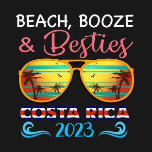 Beaches Booze Besties Costa Rica 2023 Vacation Spring Break T-Shirt