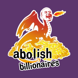 Jeff Bezos "Abolish Billionaires" T-Shirt