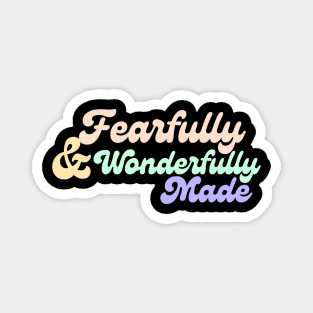 Fearfully and wonderfully Magnet