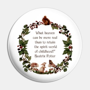 Beatrix Potter Quote| Watercolor Wreath| Childhood Quote| Nursery Art Pin