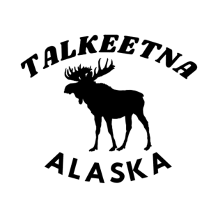 Talkeetna Alaska Moose T-Shirt