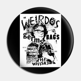 The Weirdos, The Germs & The Bags @ the Whisky a GoGo 1977 Pin