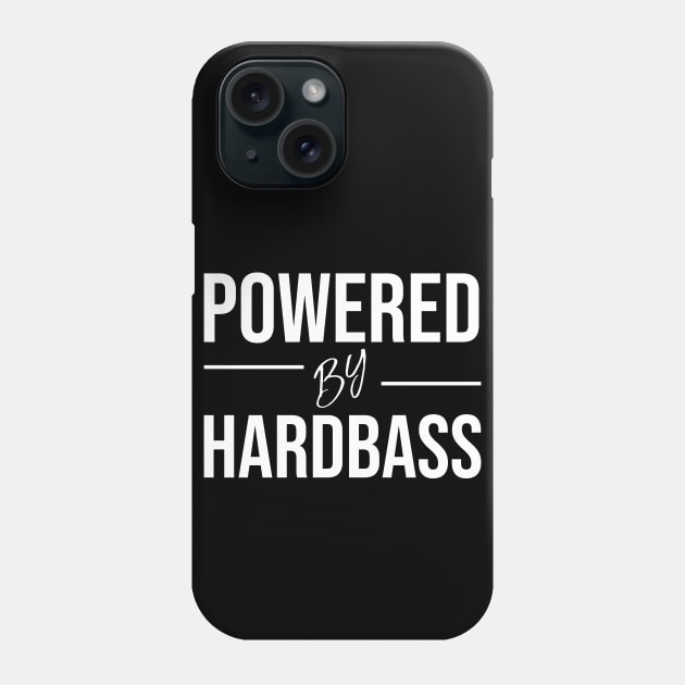 Powered by hardbass Phone Case by Slavstuff