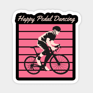 happy pedal dancing Magnet