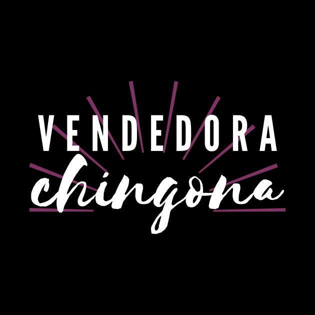 Vendedora Ch#$%& by Closer T-shirts