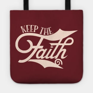 Keep the Faith Tote
