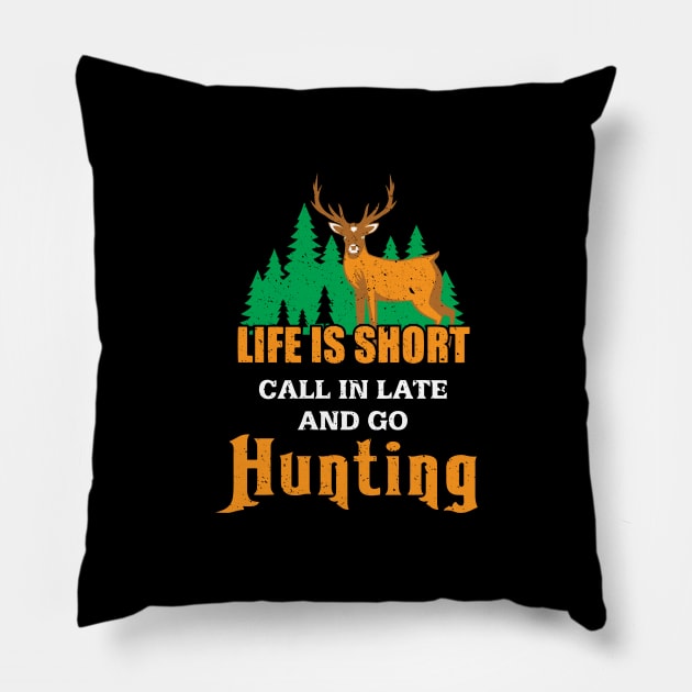 Funny Hunting, Deer Hunting Outdoor Gift, Country Gift Pillow by Wicked Zebra