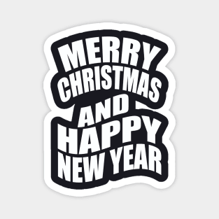 Merry Christmas and happy new year Magnet