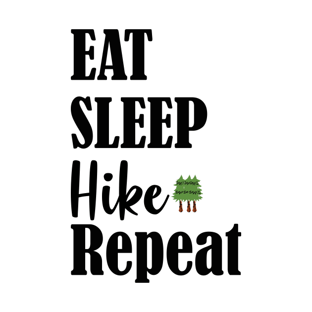 eat sleep hike repeat by love shop store