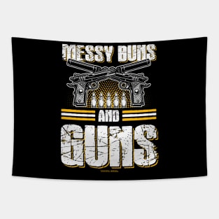 Messy Buns And Guns 2nd Amendment Tapestry