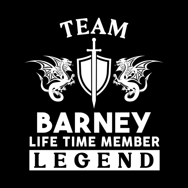 Barney Name T Shirt - Barney Life Time Member Legend Gift Item Tee by unendurableslemp118