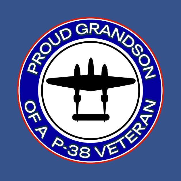 Proud Grandson of a P-38 Veteran by P-38 Lightning