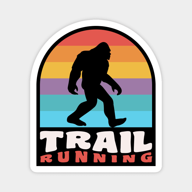 Trail Running Bigfoot Sasquatch Trail Runner Ultra Running Magnet by PodDesignShop