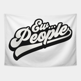 Ew People minimal Tapestry