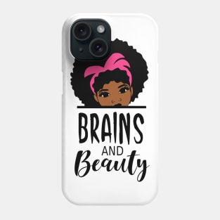 Brains and Beauty Phone Case