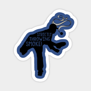 Baseball Strictly Throwing Smoke Magnet