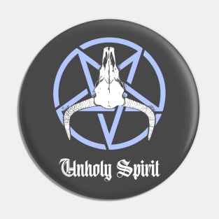 Unholy spirit Pin