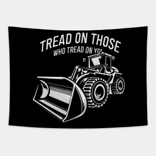 tread on those who tread on you Tapestry