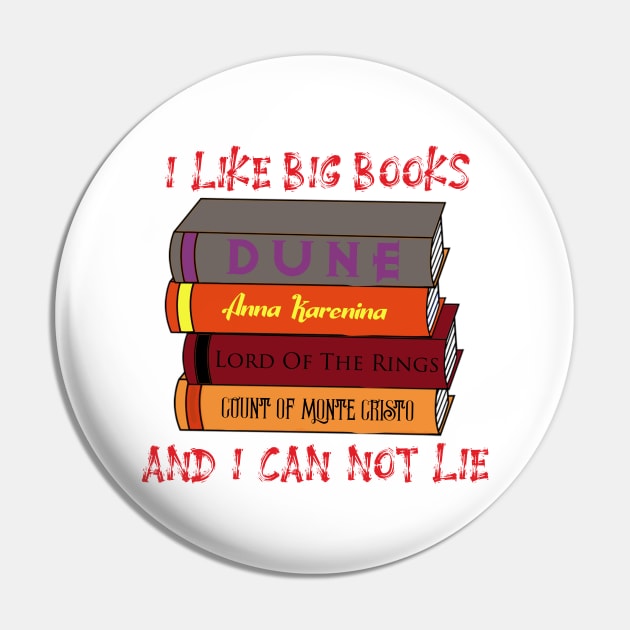 I Like Big Books Pin by DavidIWilliams