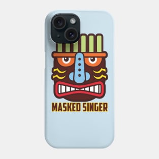 Masked Singer Phone Case