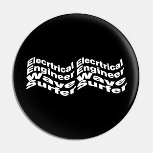 Electrical Engineer Wave White Text Pin