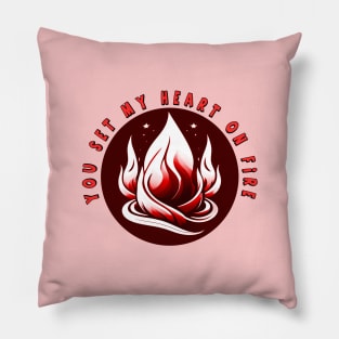 "You set my heart on fire" design is a funny and unique way to express love and emotion Pillow