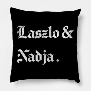 Laszlo & Nadja - WWDITS - Pillow