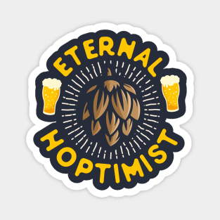 Eternal Hoptimist Home Brewing Beer Magnet