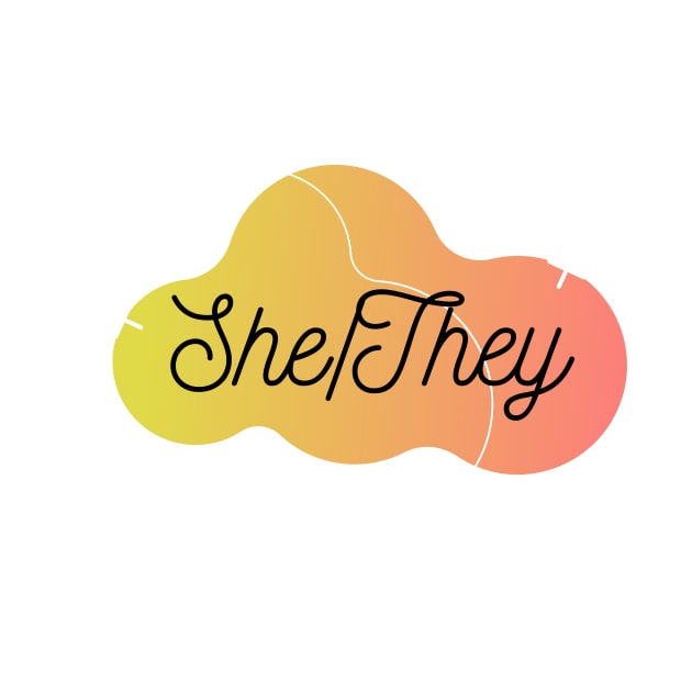 She / They Pronoun by Eren