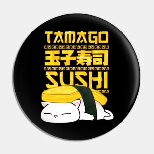 Chubby Cat Tamago Sushi Pin