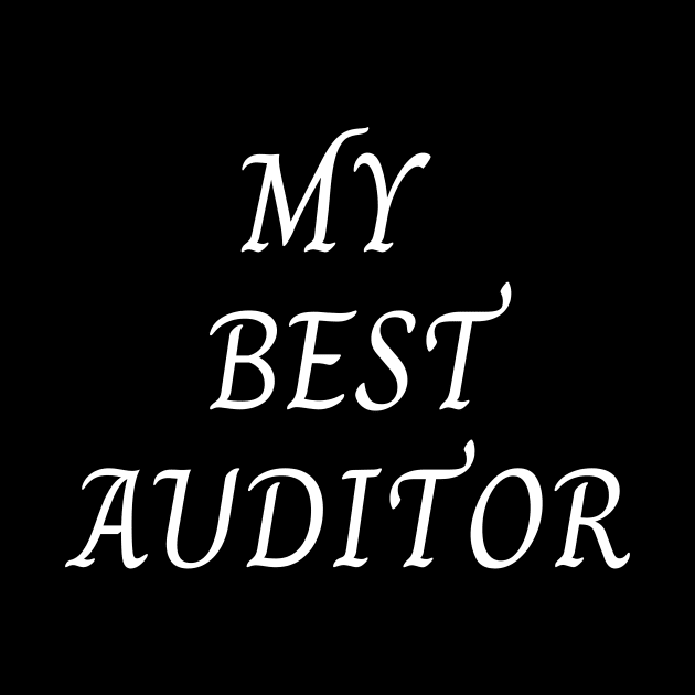 My best auditor by Word and Saying