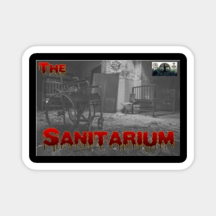 The Sanitarium Show Logo!!! Magnet