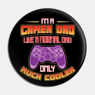 Gamer Dad Funny Gaming Fathers Day Pin