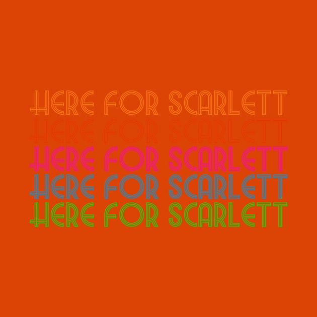 Here For Scarlett (Here For Scarlett [Here For Scarlett {Here For Scarlett}]) by PanicMoon