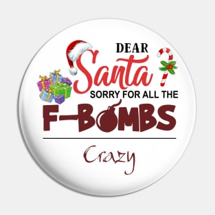 Santa Crazy Pin