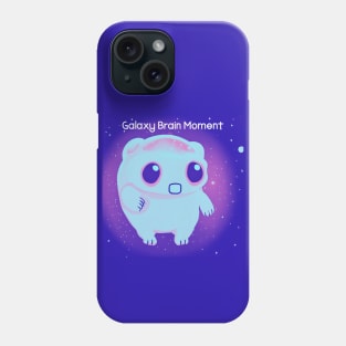 Galaxy Brain Moment Phone Case