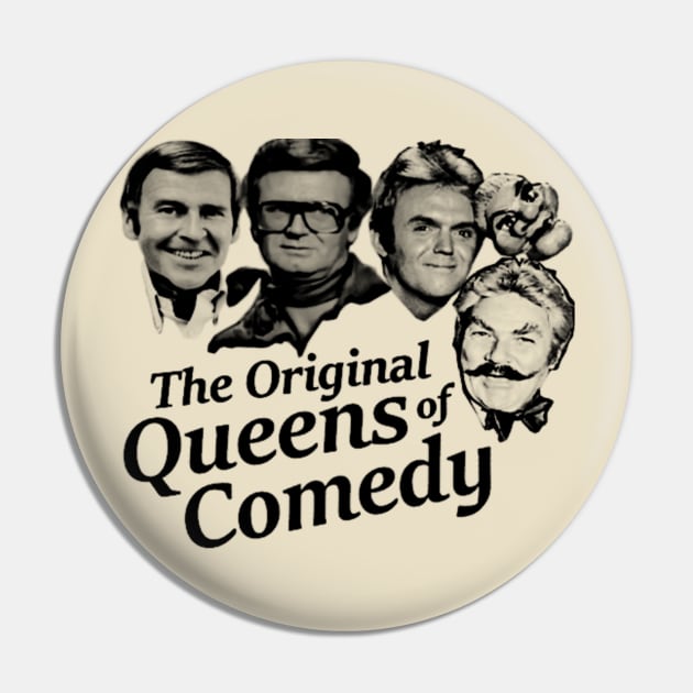 The Original Queens of Comedy Pin by GameMasterFlash