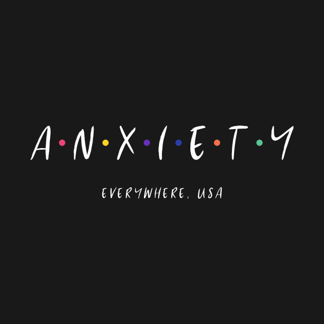 ANXIETY by Golden Eagle Design Studio