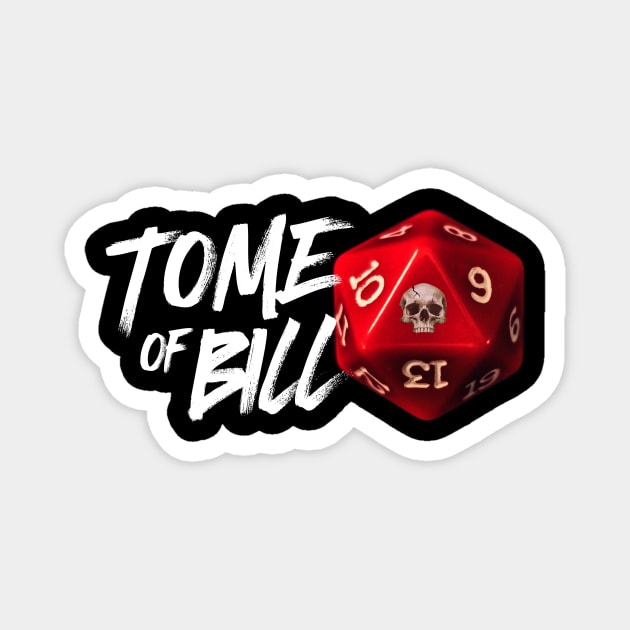 Tome of Bill Skull Dice Magnet by Rick Gualtieri