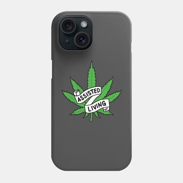 assisted weed Phone Case by SpiritedHeart