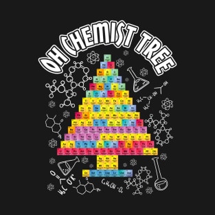 Oh Chemist Tree Chemistry T-Shirt