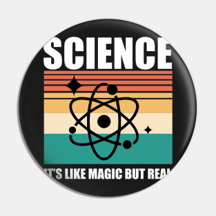 Science it's Magic but Real Pin