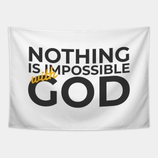 Nothing is impossible GOD Tapestry