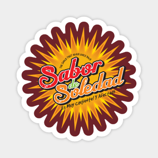 Sabor De Soledad Magnet