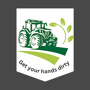 Get your hand dirty T-Shirt