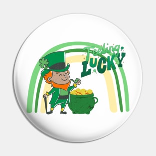 Rainbow, Leprechaun, and Pot of Gold Feeling Lucky design Pin