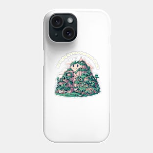 "I'm trying to reach that peak state" 1 Phone Case