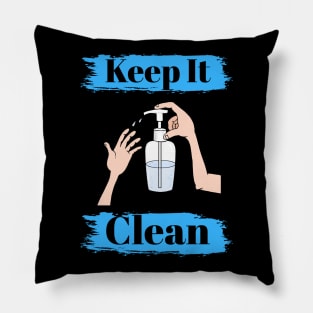 Keep It Clean Pillow