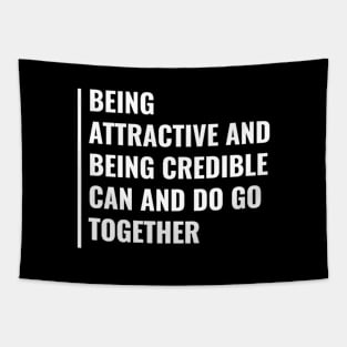 Attractiveness and Credibility Go Together Tapestry